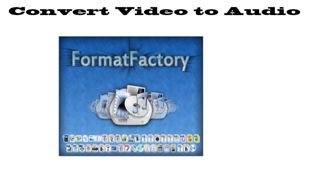 How to convert video to audio image converter format factory