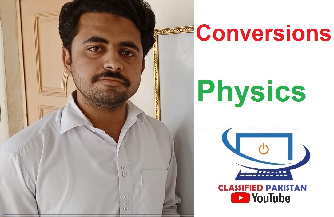 Conversions || Physics || Nine Class Physics in Urdu and Hindi
