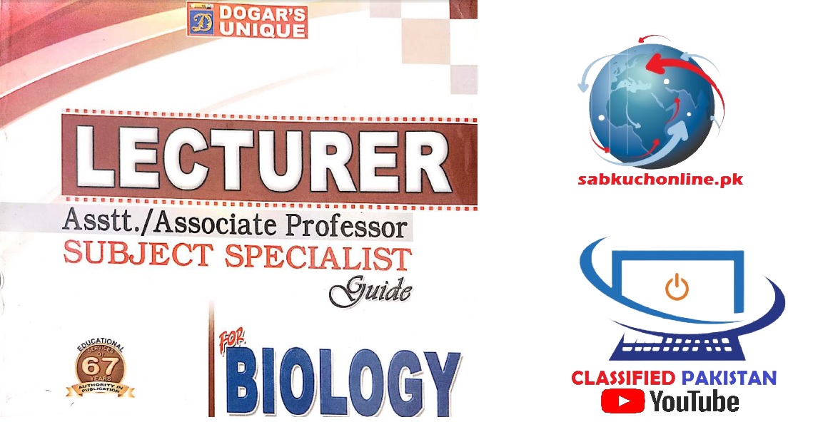 Subject Specialist Guide for Biology Lecturer Asst Prof and Assoc Prof job Dogar Books