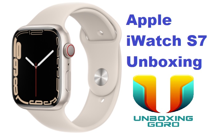 Apple iWatch S7 Unboxing