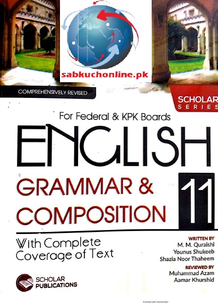 11th Class English Scholar Series for KPK and Federal Board