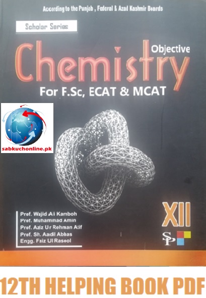 Chemistry objective 2nd Year Scholar Series Helping Book
