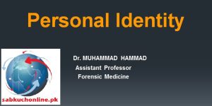 Personal Identity Forensic Medicine Slideshow