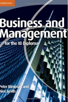 Cambridge Business and Management for the IB Diploma