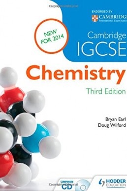 Download Bryan Earl - Cambridge IGCSE Chemistry [with CD] - Third Edition - Hodder Education (2014) in PDF format.