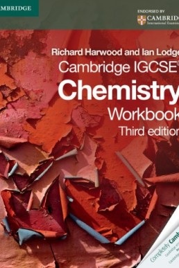 Cambridge IGCSE Chemistry Workbook - Richard Harwood