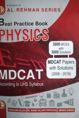 Al-Rehman Series Physics Practice Book (1st Year Portion) for MDCAT
