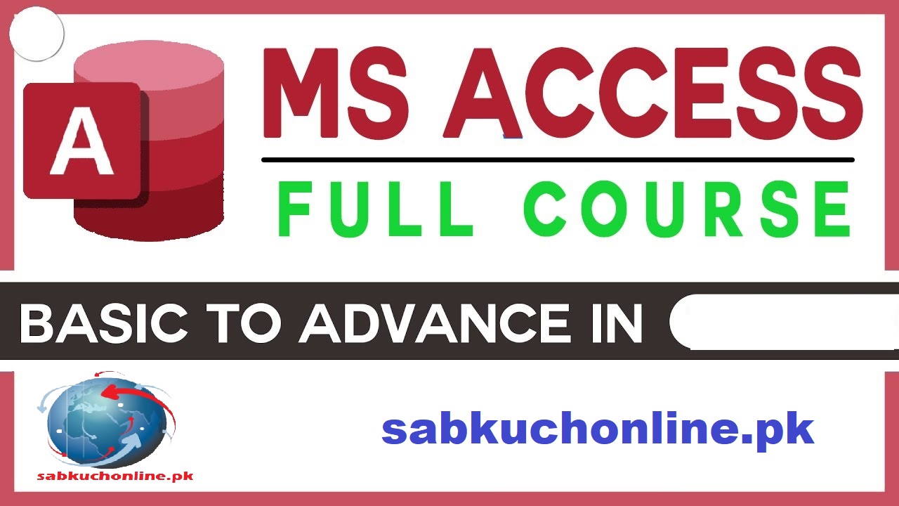MS Access Video Course in Urdu Hindi Full YouTube Playlist Compress File Download