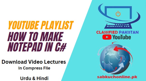How to Make Notepad in Visual Studio using C Sharp YouTube Full Playlist in Compress File Download