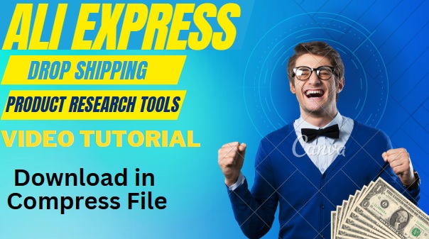 Ali Express Drop Shipping Product Research Tools Video Tutorial YouTube Playlist Download in Compress File