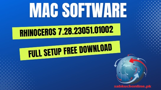 Rhinoceros 7.28.23051.01002 Software Full Setup Free Download