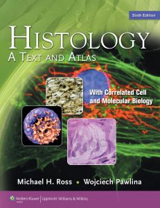 Ross Histology A Text and Atlas sixth edition pdf book free download