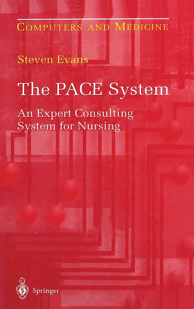The PACE System An Expert Consulting System for Nursing pdf book free download