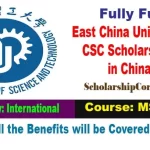 Fully Funded East China University CSC Scholarships 2024 in China