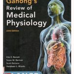 Ganong’s Review of Medical Physiology 25th EDITION pdf book free download
