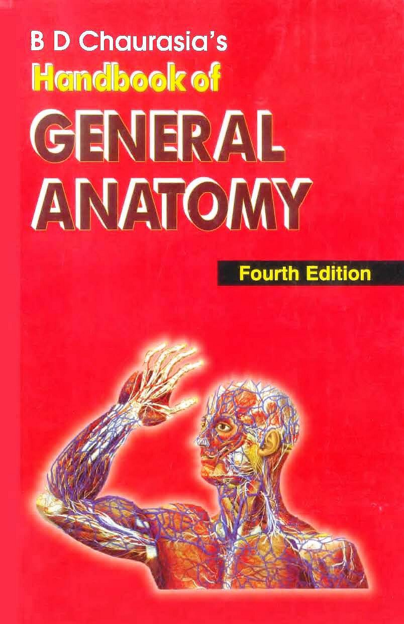 bd chaurasias handbook of general anatomy and Human Anatomy pdf book free download