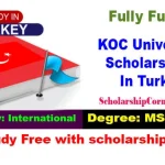 KOC University Scholarships 2024 In Turkey Fully Funded