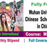 Wuhan University Chinese Government Scholarships 2024 in China