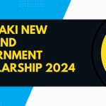 Manaaki New Zealand Government Scholarship 2024