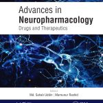 ADVANCES IN NEUROPHARMACOLOGY Drugs and Therapeutics pdf book free download
