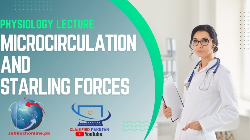 Microcirculation and Starling: Vital Blood Flow