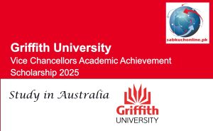 Griffith University Australia Vice Chancellors Academic Achievement Scholarship 2025