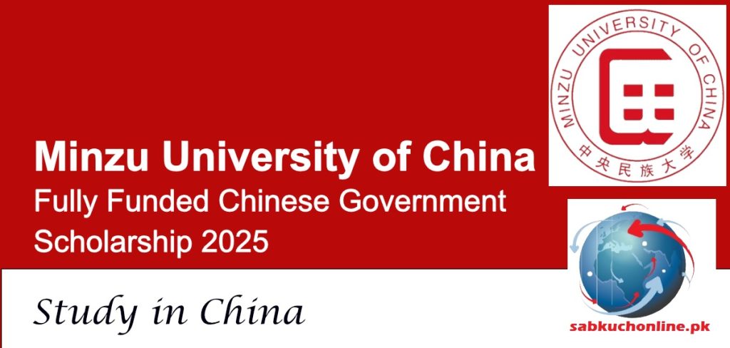 Minzu University of China (MUC) Offers Fully Funded Chinese Government Scholarship 2025 in China