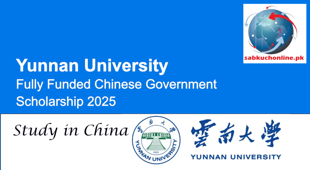 Yunnan University Offers Fully Funded Chinese Government Scholarship 2025 for International Students in China