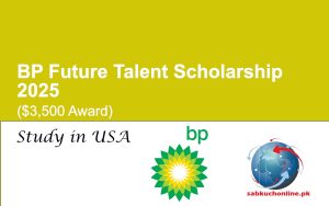 BP Future Talent Scholarship 2025 USA ($3500 Award)