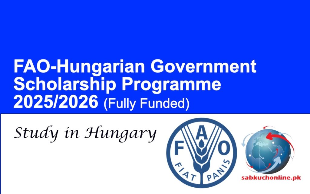 FAO-Hungarian Government Scholarship Programme 2025/2026 (Fully Funded Master’s Degrees in Hungary)