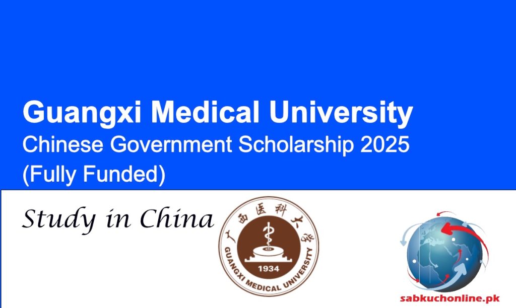 Guangxi Medical University Chinese Government Scholarship 2025 (Fully Funded)