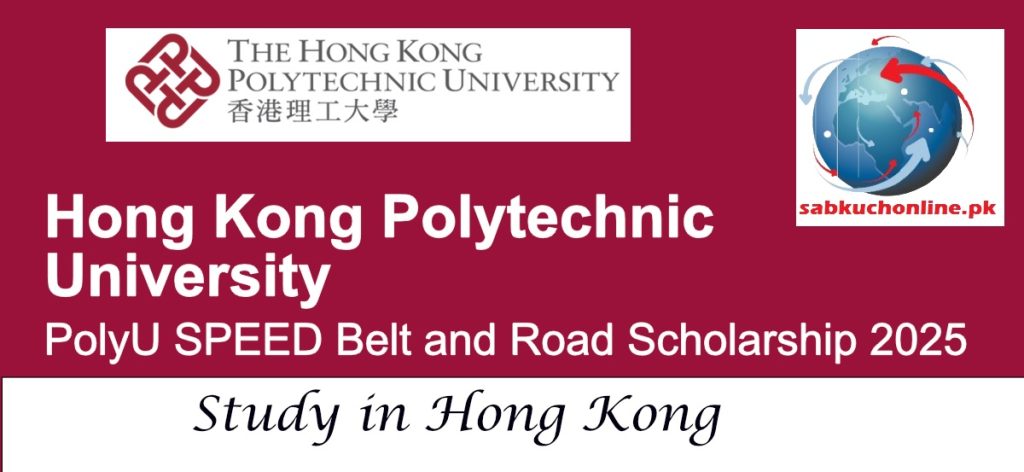 Hong Kong Polytechnic University PolyU SPEED Belt and Road Scholarship 2025