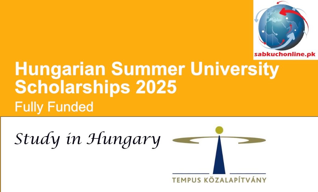 Hungarian Summer University Scholarships 2025 (Fully Funded Study Opportunity in Hungary)