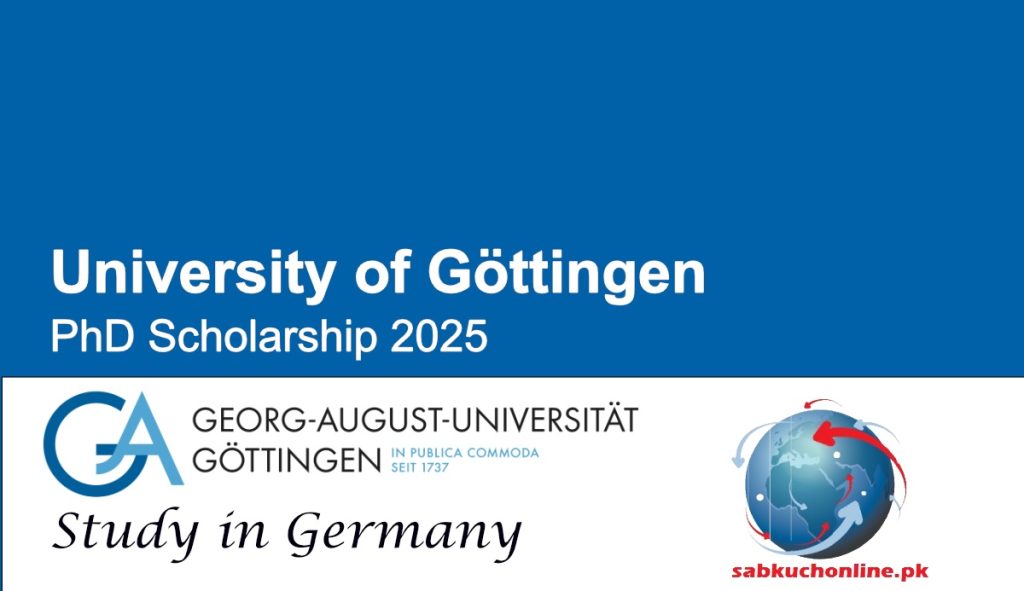 University of Göttingen Germany PhD Scholarship 2025
