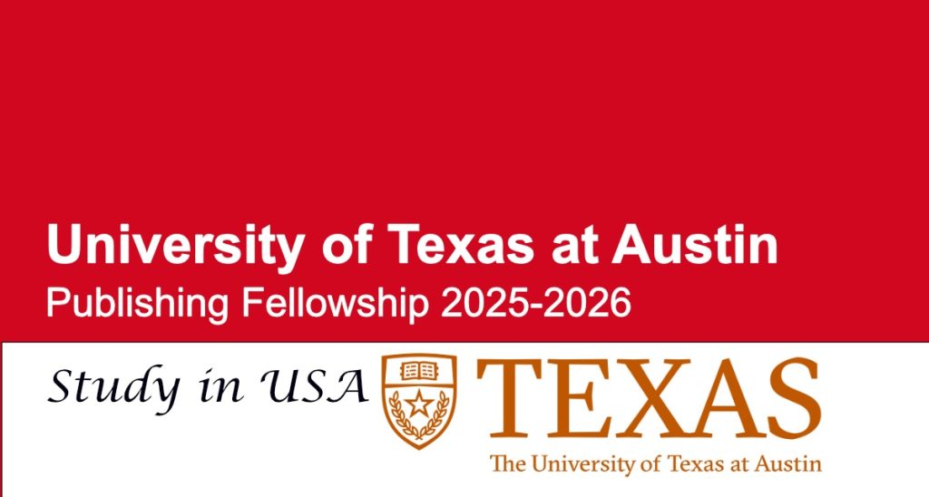 University of Texas at Austin USA Publishing Fellowship 2025-2026