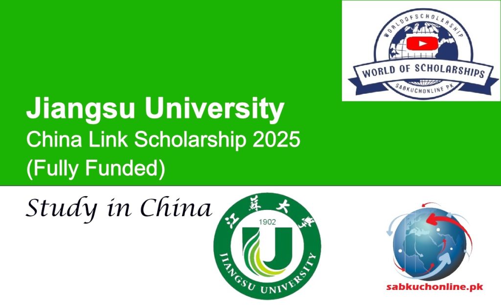 Jiangsu University China Link Scholarship 2025 (Fully Funded)