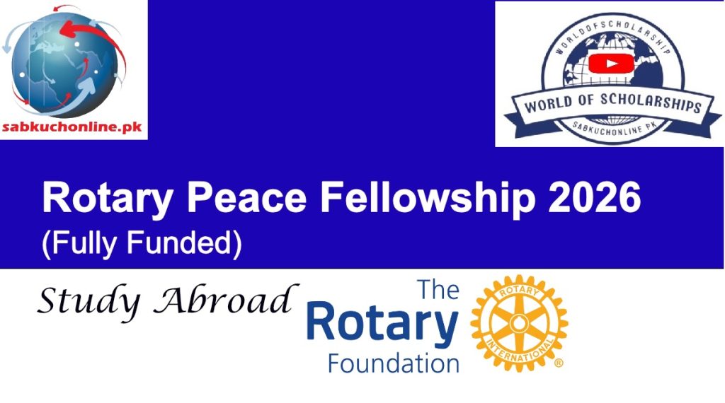 Rotary Peace Fellowship 2026 (Fully Funded)