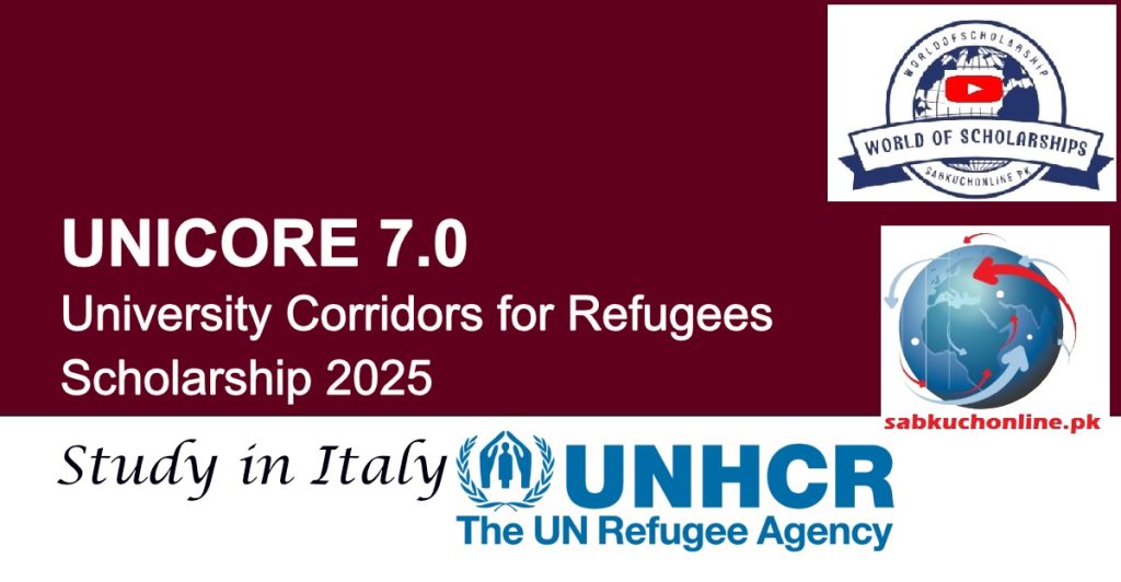 UNICORE 7.0 – University Corridors Italy for Refugees Scholarship 2025