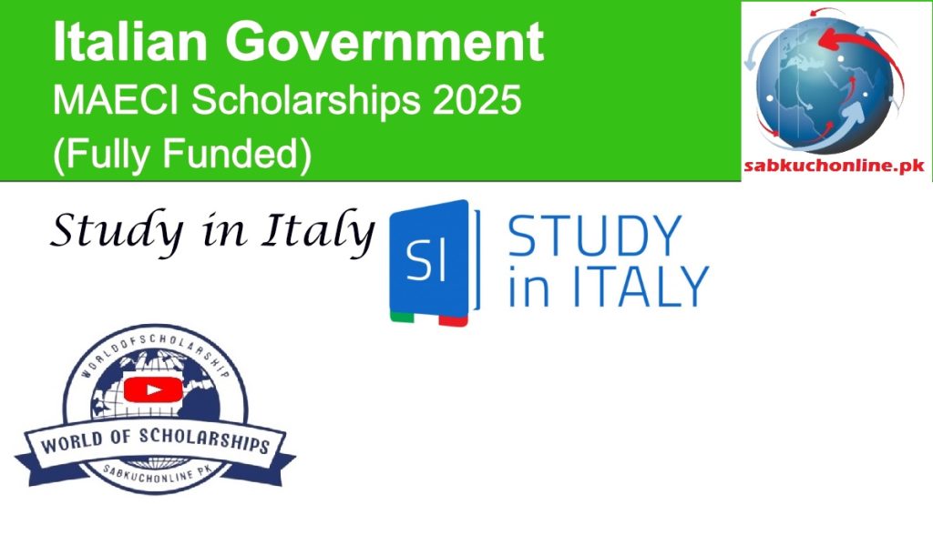 Italian Government MAECI Scholarships 2025 (Fully Funded)