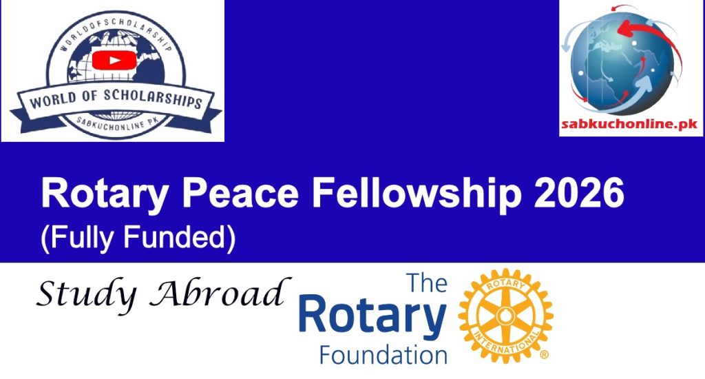 Rotary Peace Fellowship 2026 (Fully Funded)