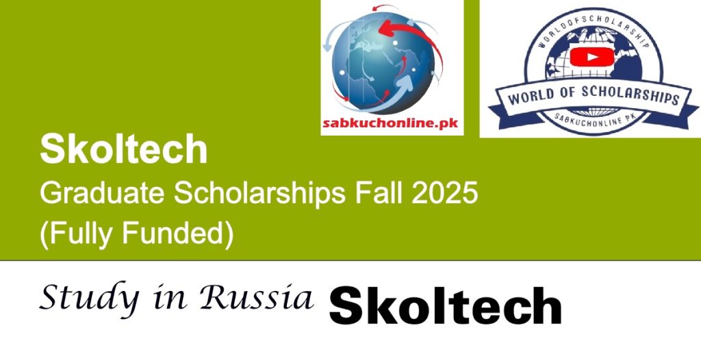 Skoltech Russia Graduate Scholarships Fall 2025 (Fully Funded)