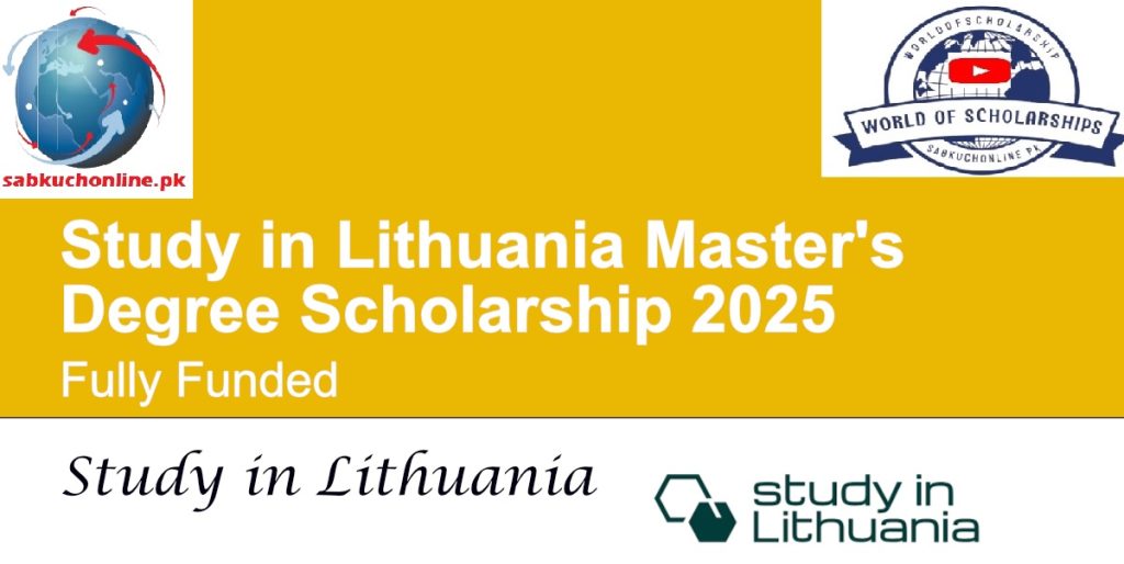 Study in Lithuania Master’s Degree Scholarship 2025 (Fully Funded)