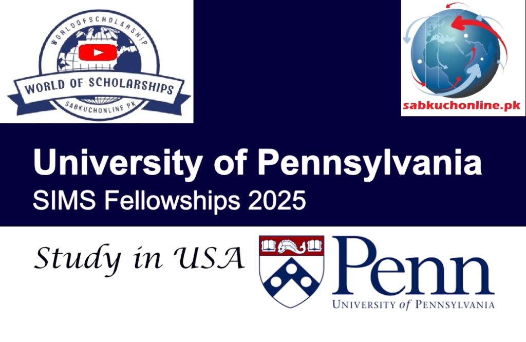 University of Pennsylvania USA SIMS Fellowships 2025