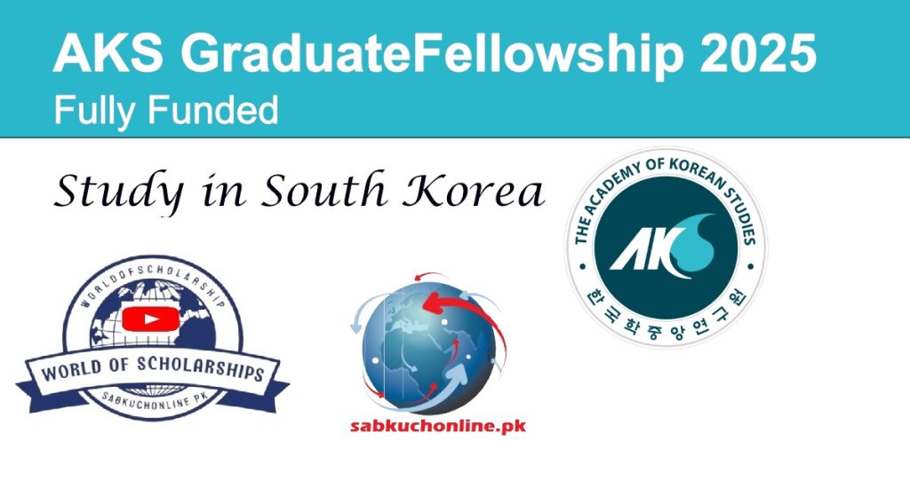 AKS South Korea Graduate Fellowship 2025 (Fully Funded)