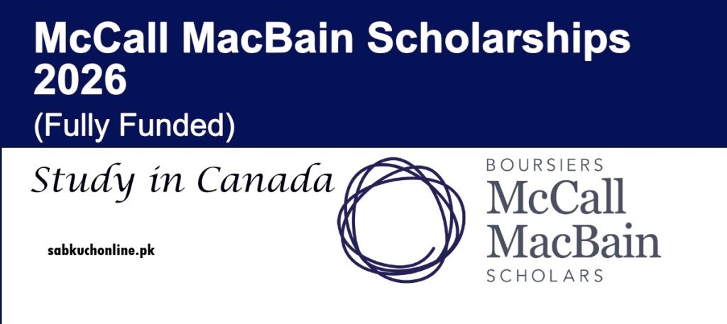 McCall MacBain Scholarships 2026 Canada (Fully Funded)