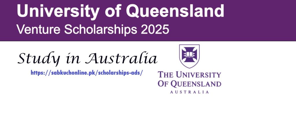University of Queensland Australia Venture Scholarships 2025