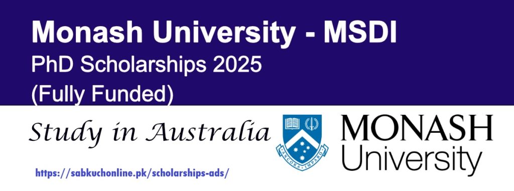 Monash University-MSDI Australia PhD Scholarships 2025 (Fully Funded)