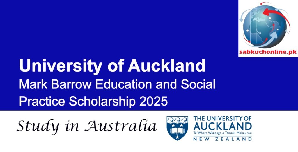 University of Auckland Australia Mark Barrow Education and Social Practice Scholarship 2025