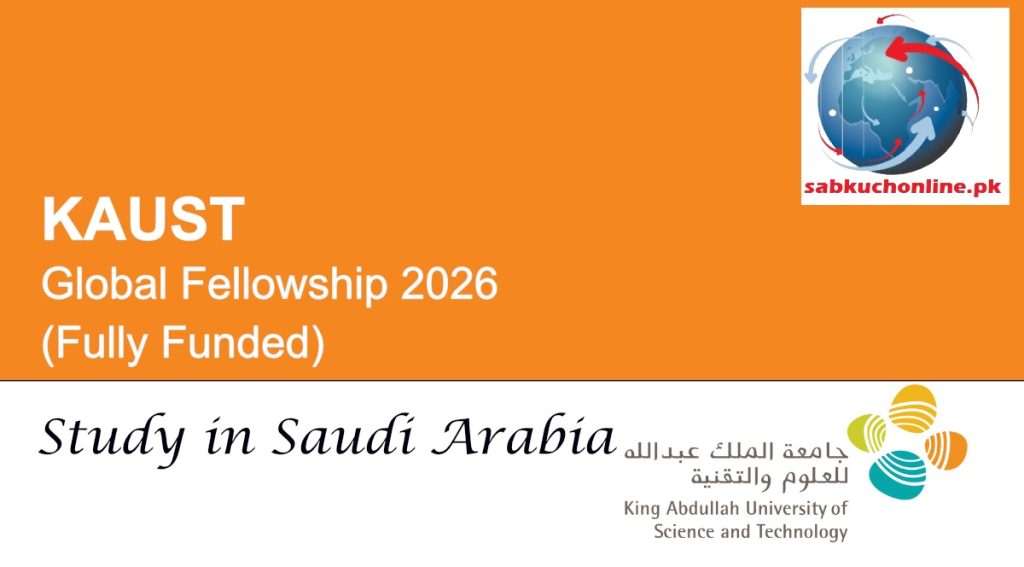 KAUST Saudi Arabia Global Fellowship 2026 (Fully Funded)