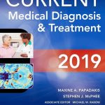 CURRENT Medical Diagnosis& Treatment 2019 FIFTY-EIGHTH EDITION pdf book free download
